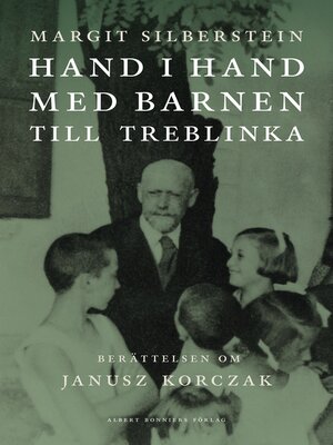 cover image of Hand i hand med barnen till Treblinka
